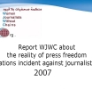 Women Journalists without chains monitors 112 infringement cases toward press freedom in 2007
